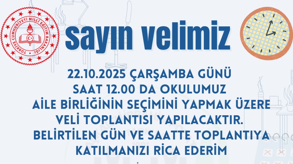 Okul Aile Birliği Toplantısı Duyurusu